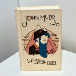 a photo of John Muir Wilderness Essays book