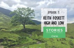 Ep7 Keith Foskett High and Low