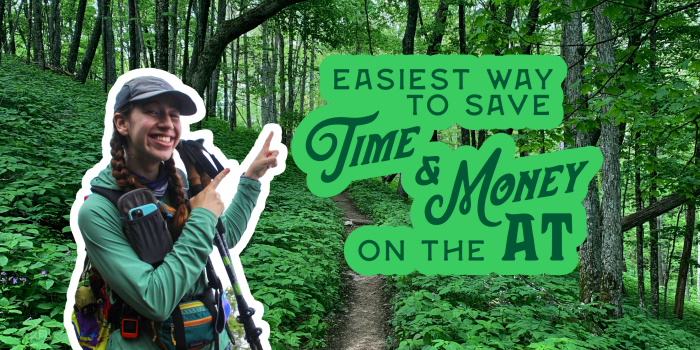 The Single Easiest Way To Save Money on the Appalachian Trail - The Trek